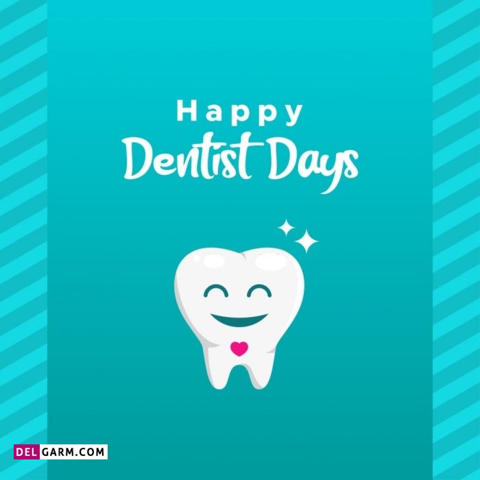 متن انگلیسی درمورد روز دندانپزشک